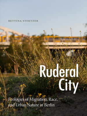 cover image of Ruderal City